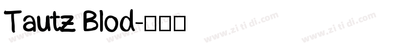 Tautz Blod字体转换